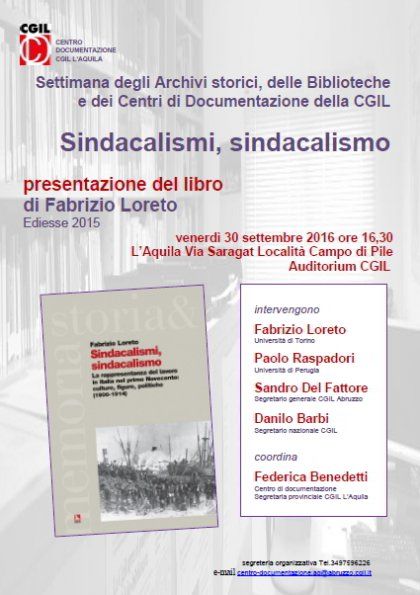 &quot;Sindacalismi, sindacalismo&quot; presentazione del libro di Fabrizio Loreto