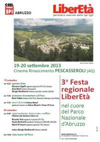 19-20 settembre 2013 Pescasseroli (AQ) Festa regionale LiberEtà