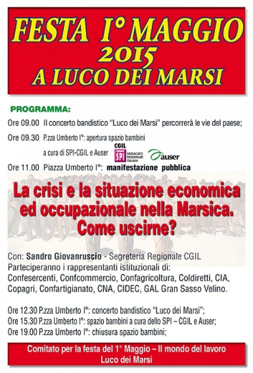 1 maggio 2015 Luco dei Marsi (AQ) La lega SPI Area Marsica e Auser Marsica alla Festa