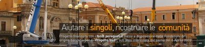 12 gennaio 2010 Auser nazionale e regionale: progetto “L’Aquila viva e solidale&quot;