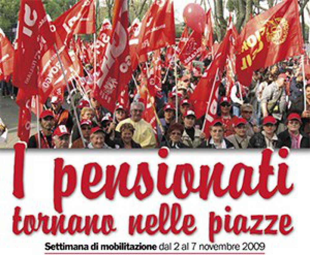 dal 2 al 7 novembre 2009 Mobilitazione del Sindacato Pensionati e della Funzione Pubblica CGIL sui temi del sociale, della sanità e del fisco