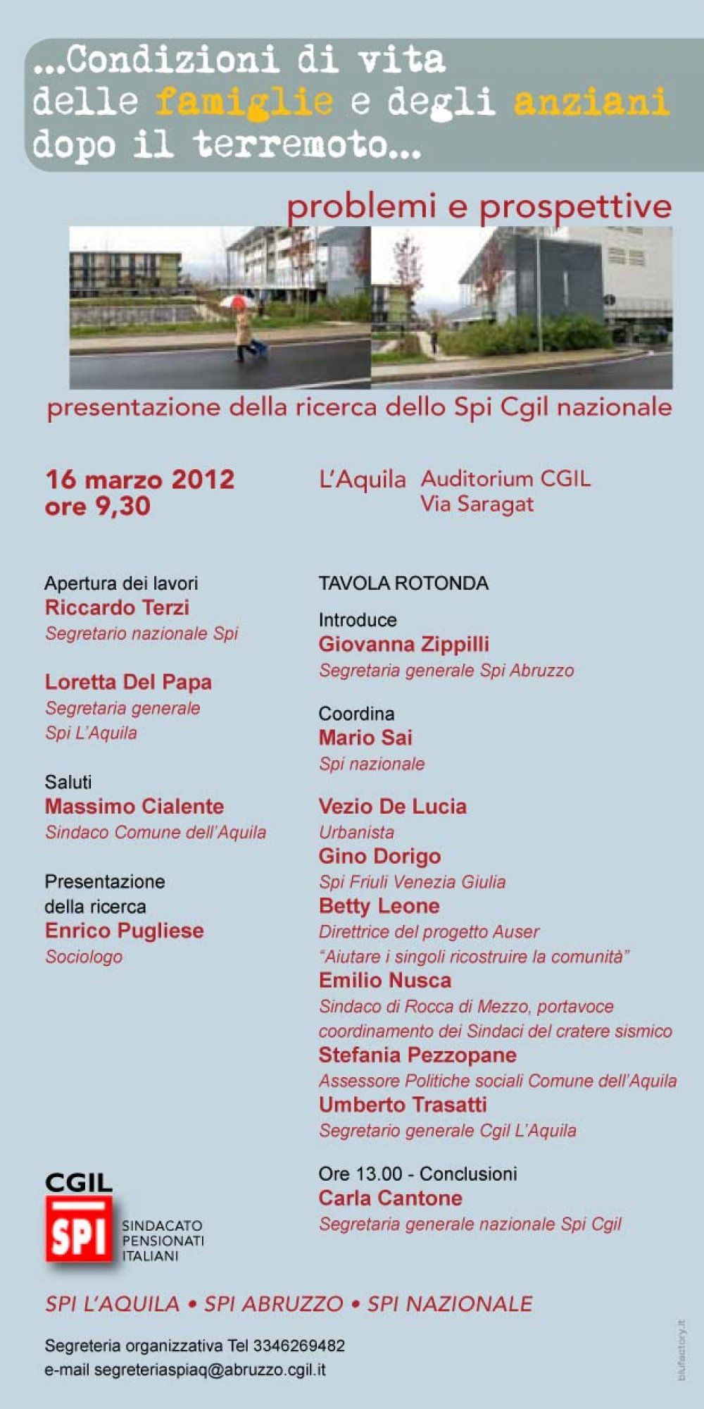 L&#039;Aquila 16 marzo 2012 Presentazione della ricerca ...Condizioni di vita...